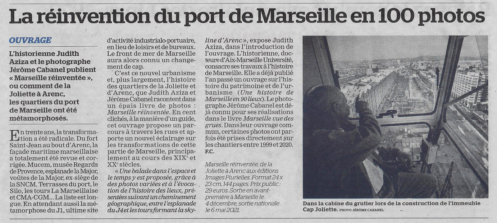 Article paru dans le quotidien La Marseillaise du 28 et 29 novembre 2020 dans le cadre de la sortie de l'ouvrage Marseille réinventée
